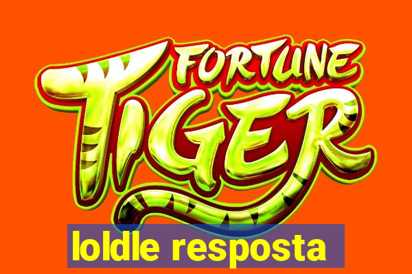 loldle resposta